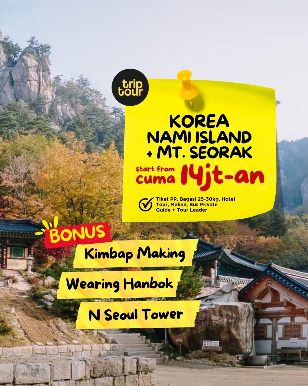 (Dep : 17 Jul) Korea Nami Island + Mt. Seorak 6 Days By GA