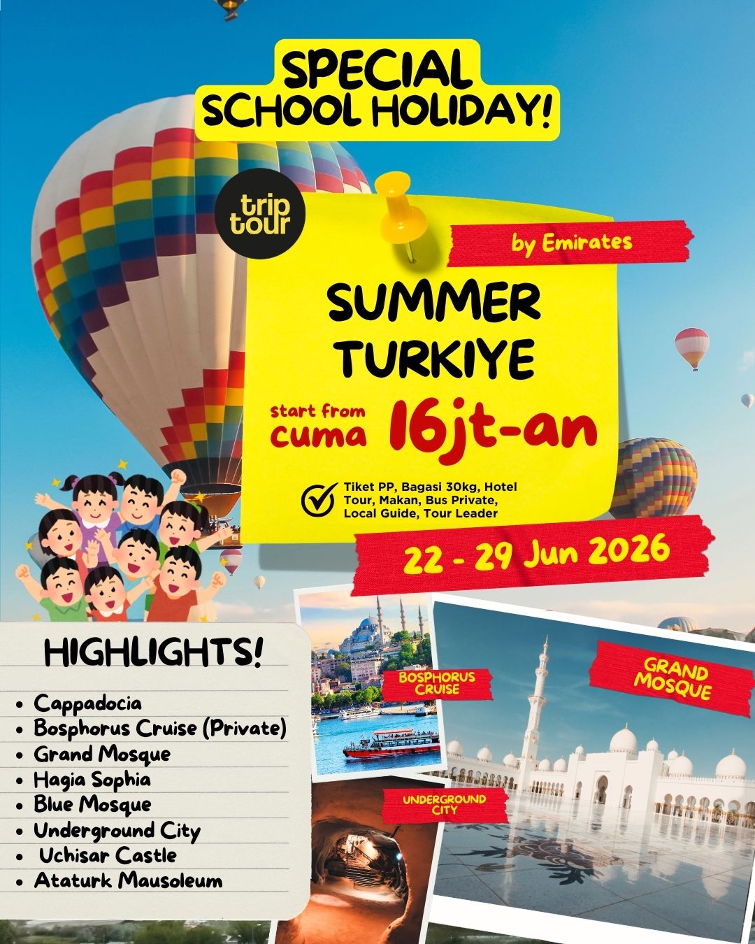 SUMMER/SCHOOL HOLIDAY Eropa Turkiye 8 Days By EK